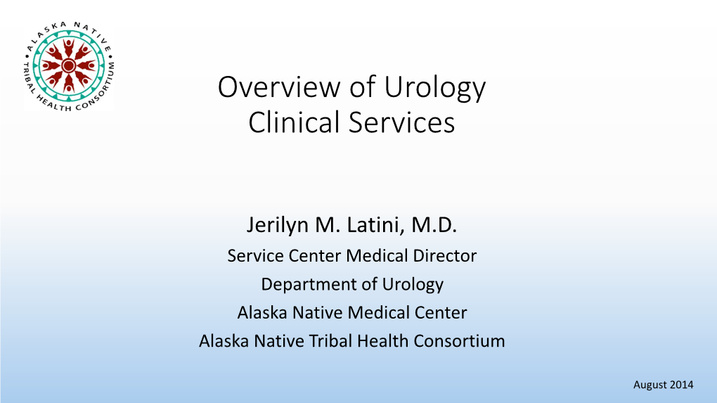 Overview of Urology Clinical Services