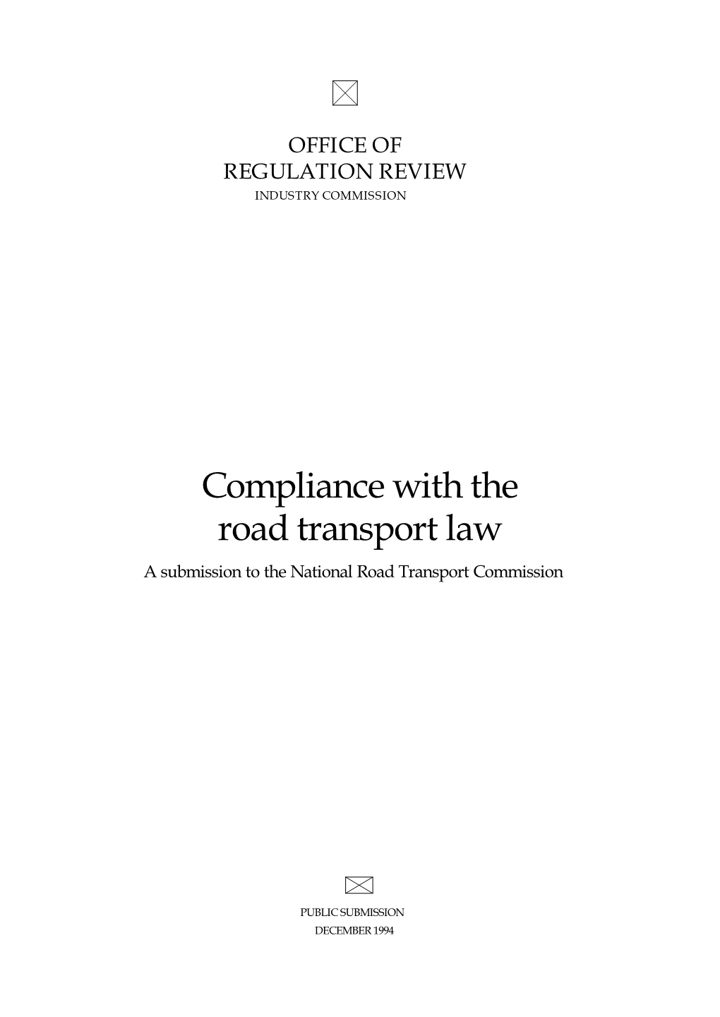 Compliance with the Road Transport Law a Submission to the National Road Transport Commission