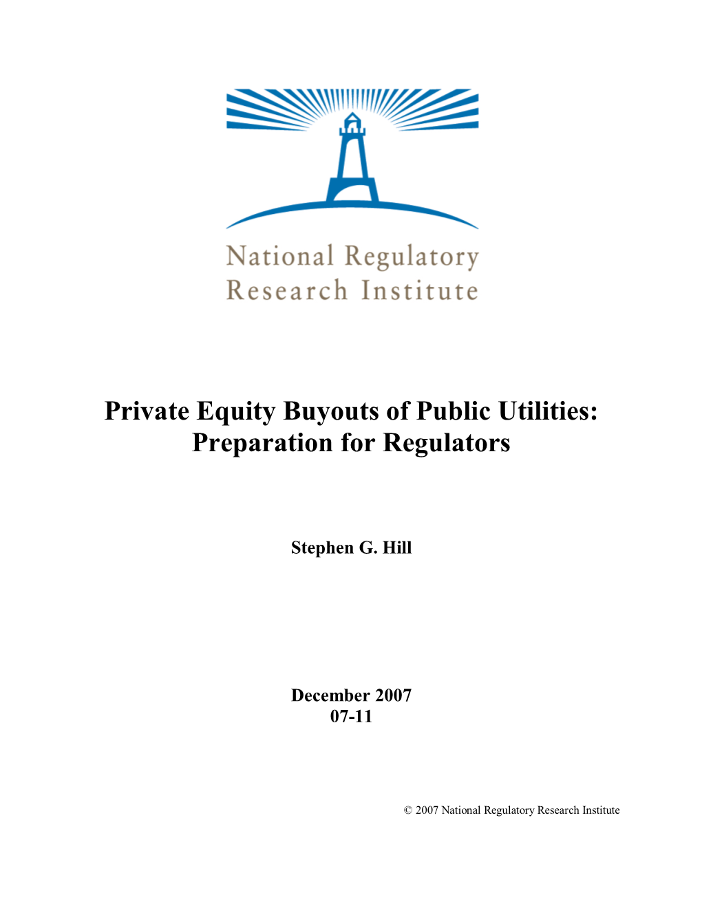 Private Equity Buyouts of Public Utilities: Preparation for Regulators