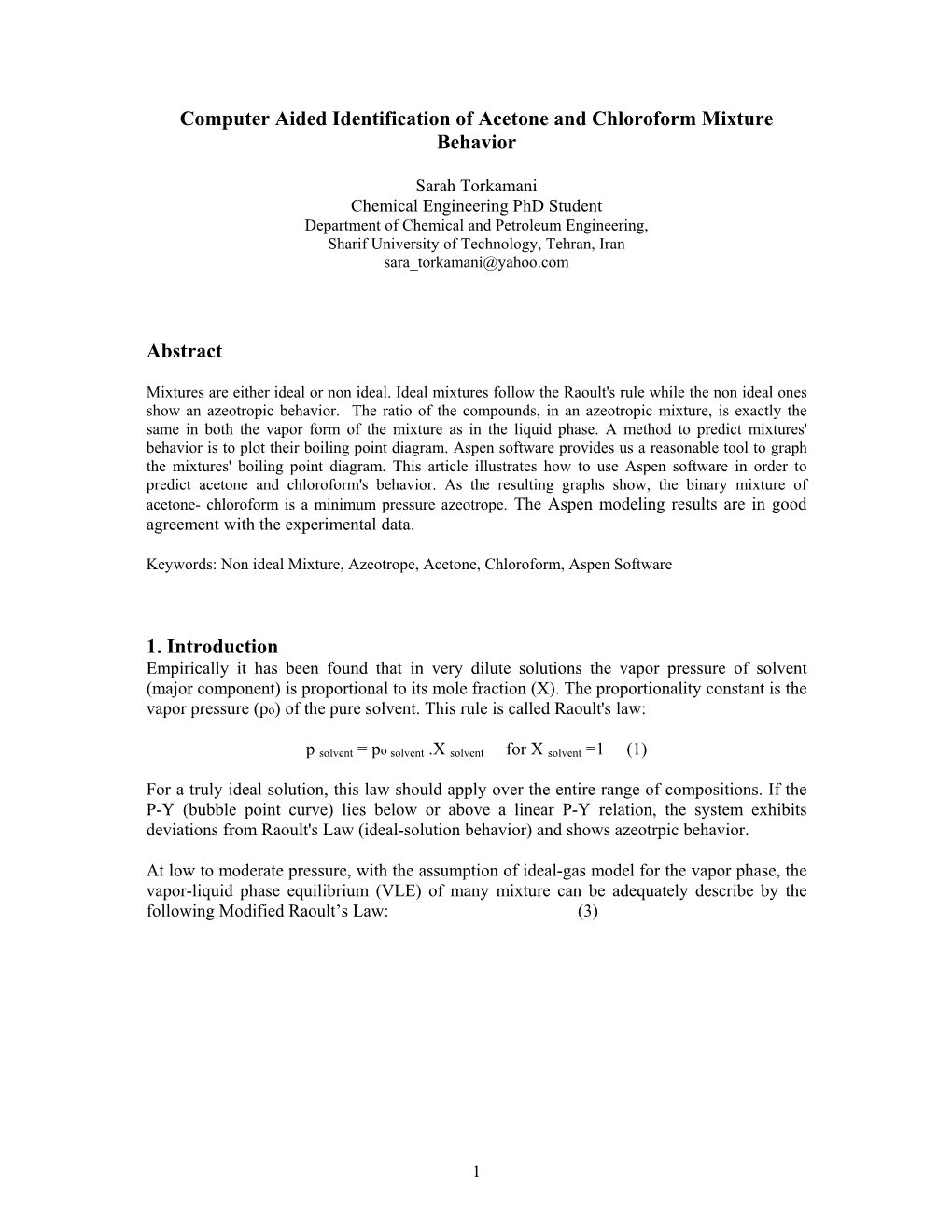 Computer Aided Identification of Acetone and Chloroform Mixture Behavior