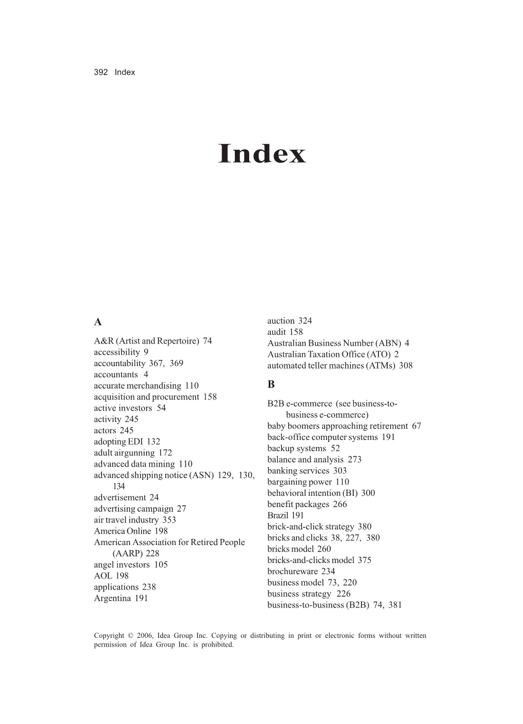 A&R (Artist and Repertoire) 74 Accessibility 9 Accountability 367