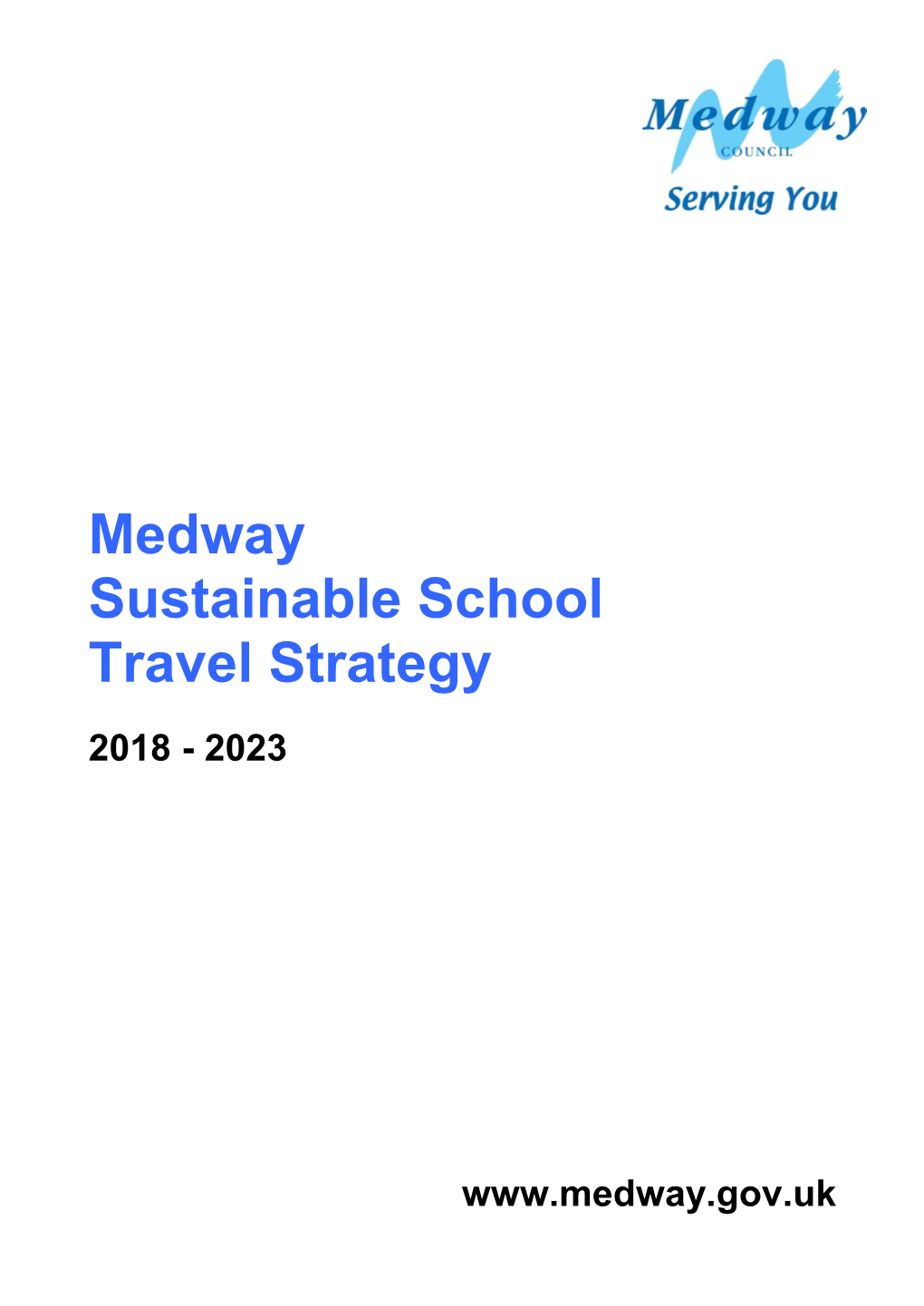 Medway Sustainable School Travel Strategy 2018 - 2023