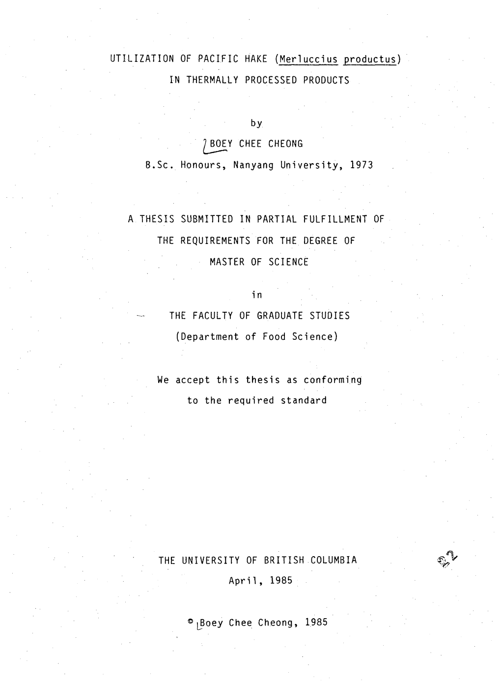 UTILIZATION of PACIFIC HAKE (Merluccius Productus)