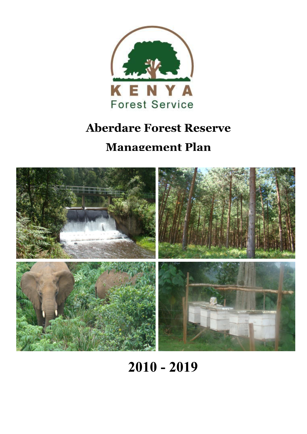 Aberdare Forest Reserve Management Plan