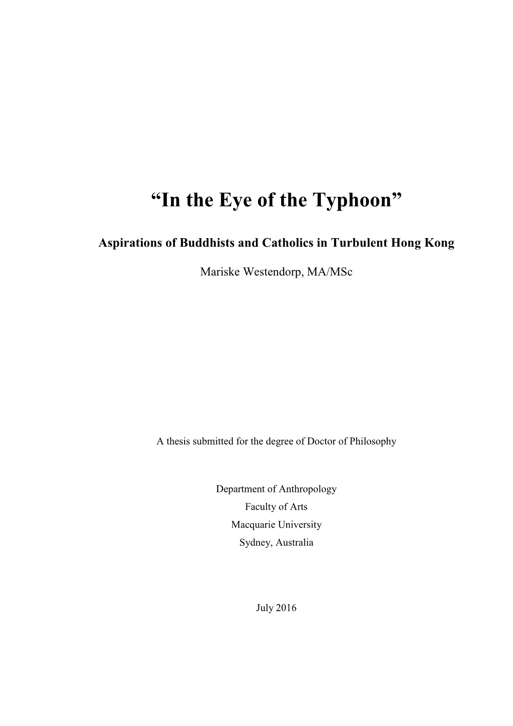 “In the Eye of the Typhoon”