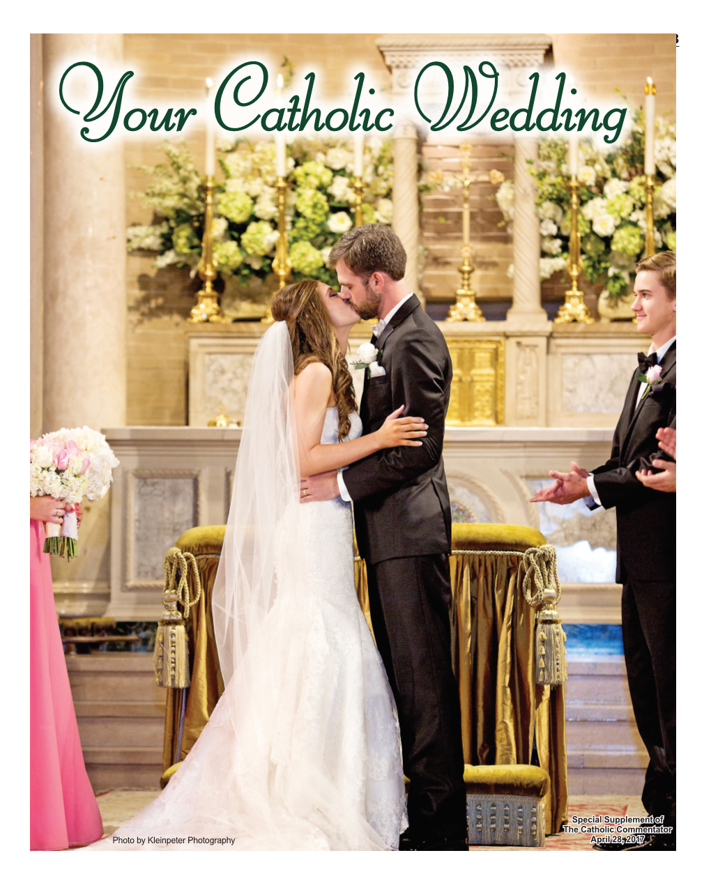 CATHOLIC WEDDINGS the Catholic Commentator 1B Your Catholic Wedding
