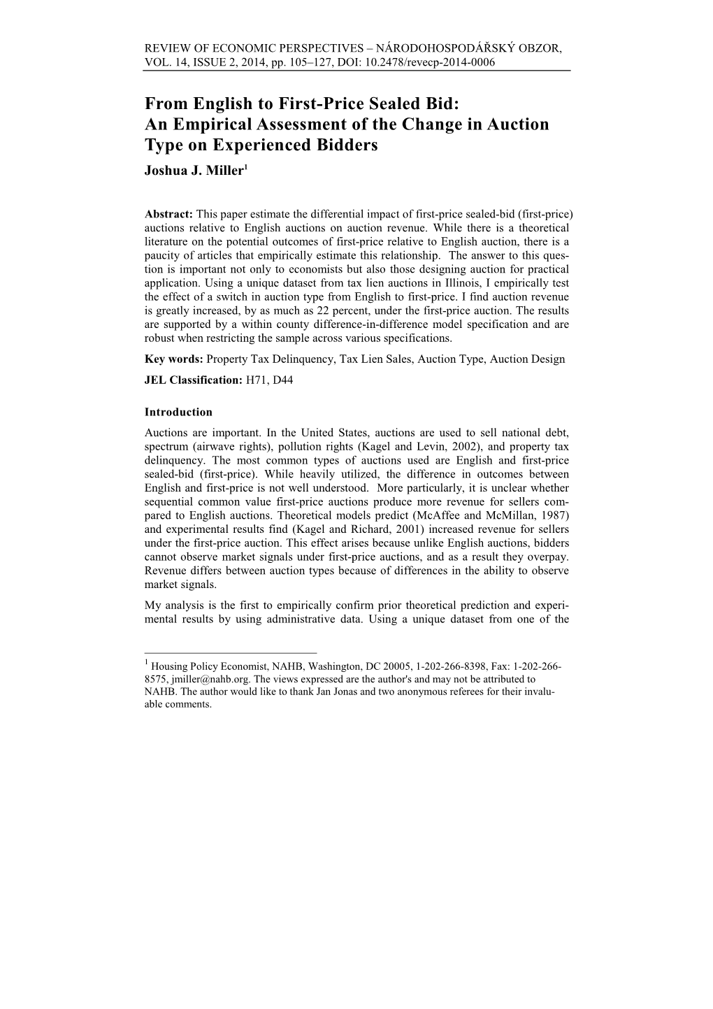 From English to First-Price Sealed Bid: an Empirical Assessment of the Change in Auction Type on Experienced Bidders Joshua J