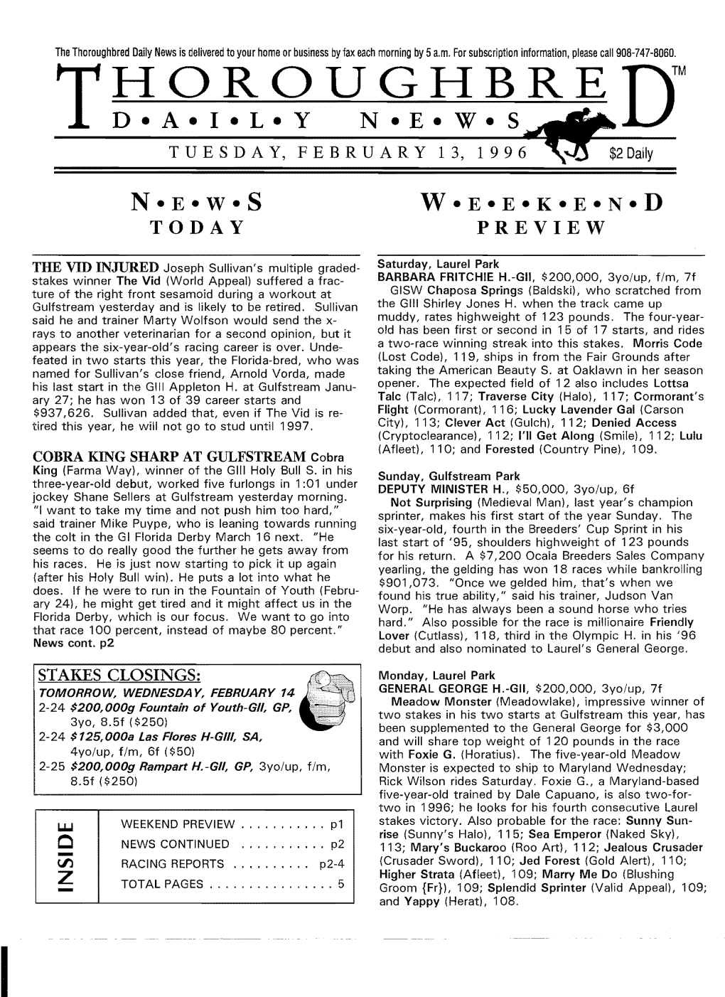 Red Daily News Is Delivered to Your Home Or Business by Fax Each Morning by 5A.M