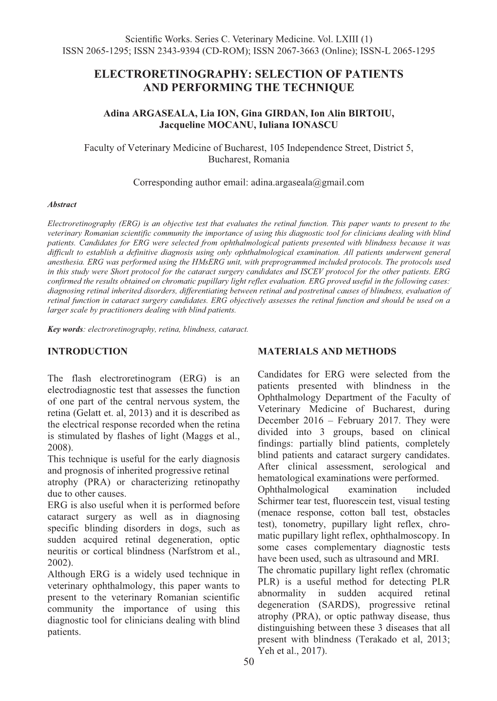 ELECTRORETINOGRAPHY: SELECTION of PATIENTS Prior to ERG Or MRI Examination