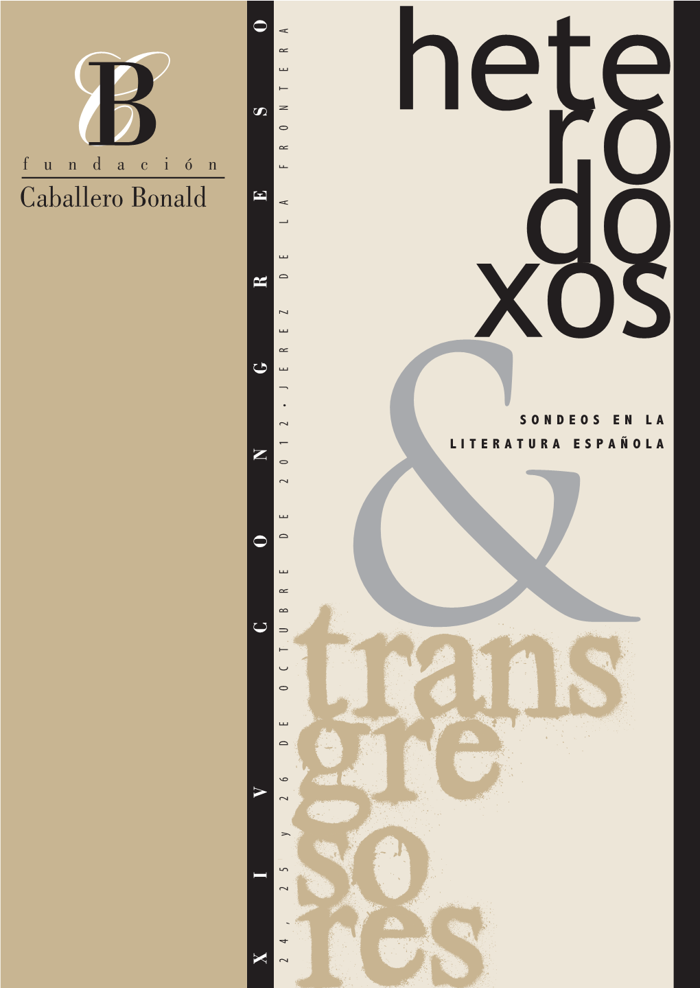 Heterodoxos Y Transgresores