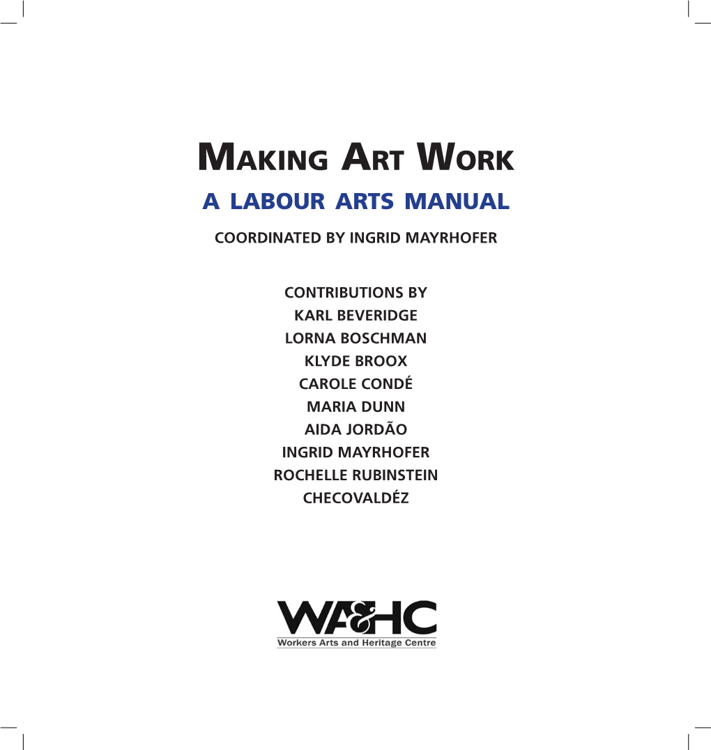Making Art Work: a Labour Arts Manual