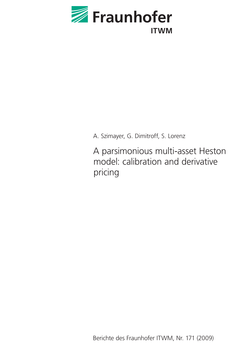 A Parsimonious Multi-Asset Heston Model: Calibration and Derivative Pricing
