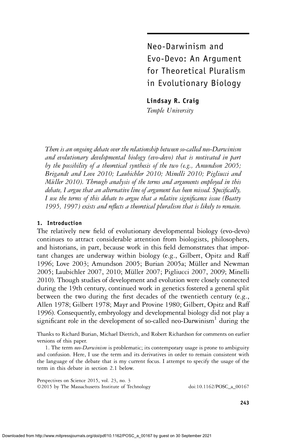 Neo-Darwinism and Evo-Devo: an Argument for Theoretical Pluralism in Evolutionary Biology