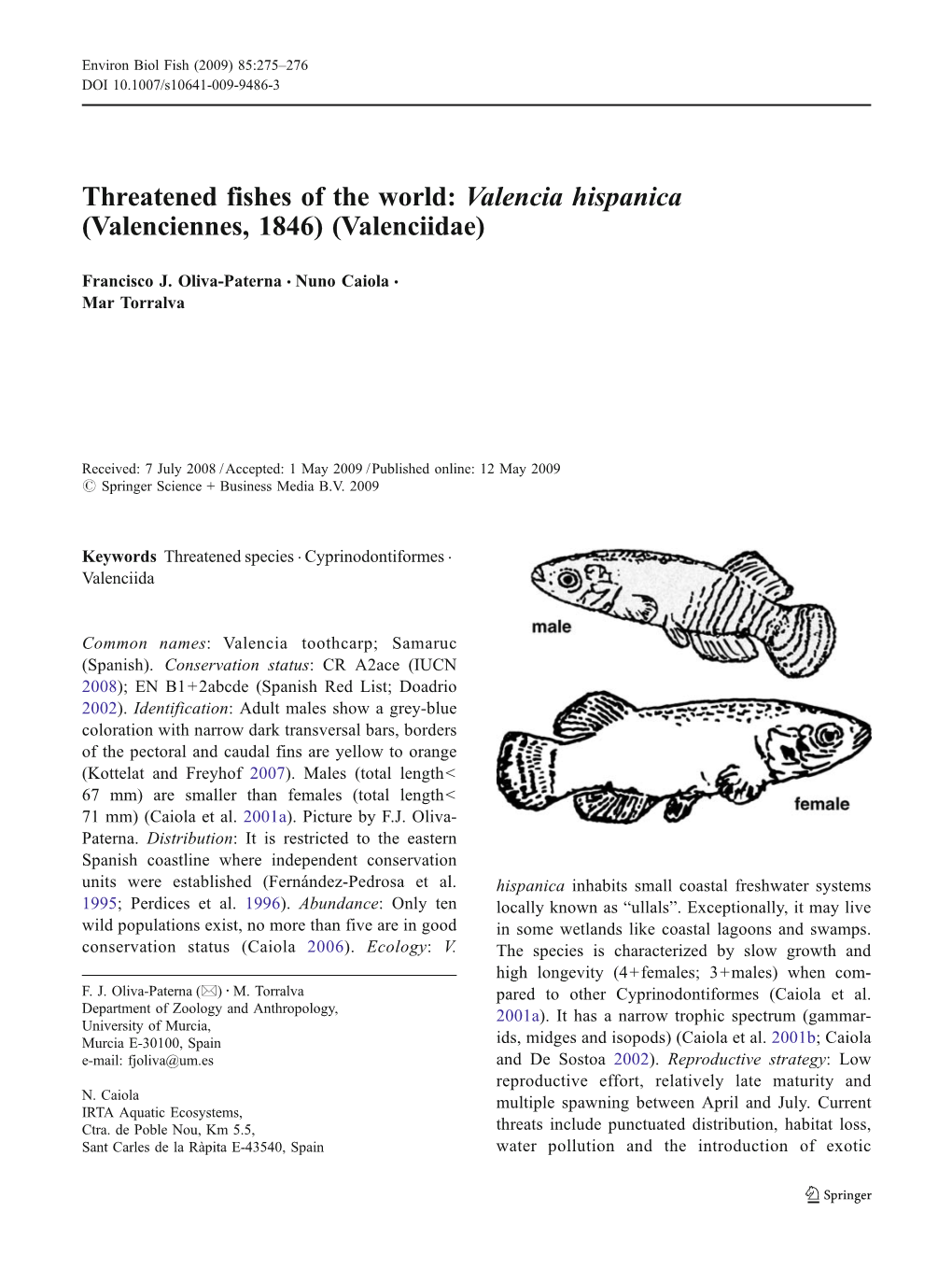 Threatened Fishes of the World: Valencia Hispanica (Valenciennes, 1846) (Valenciidae)