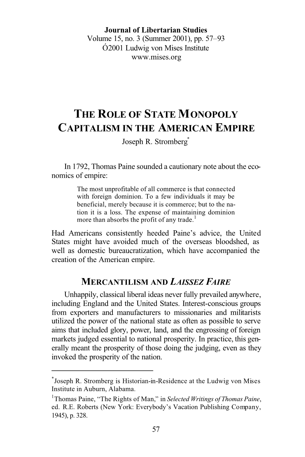 THE ROLE of STATE MONOPOLY CAPITALISM in the AMERICAN EMPIRE Joseph R