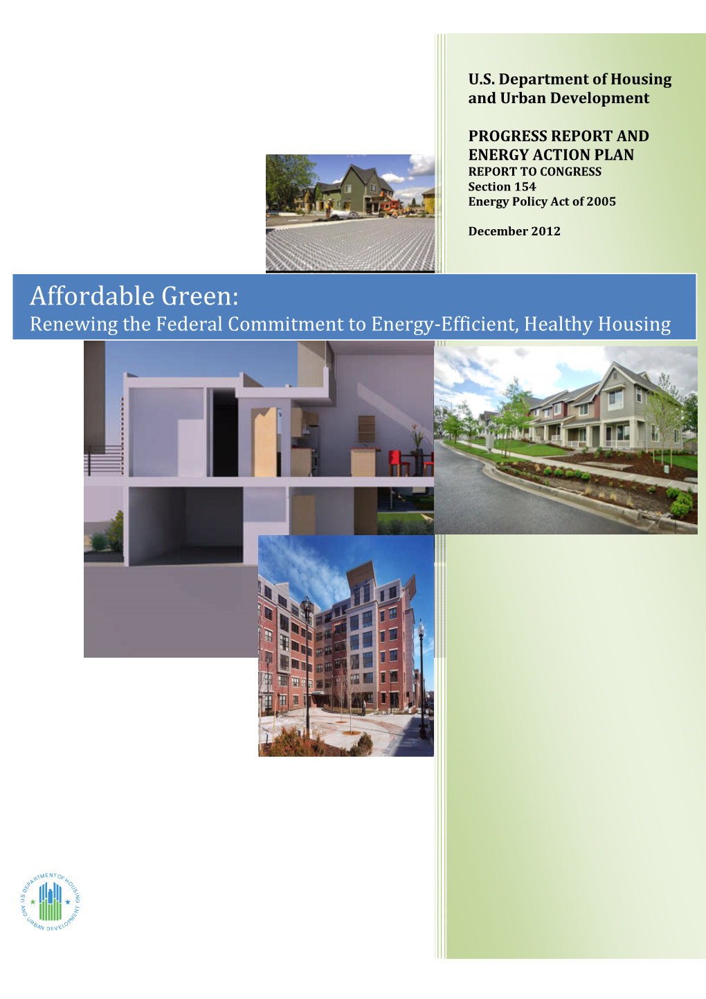 Affordable Green: Renewing the Federal Commitment to Energy-Efficient, Healthy Housing