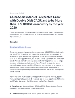 China Sports Market Is Expected Grow with Double Digit CAGR and to Be More Than US$ 100 Billion Industry by the Year 2020