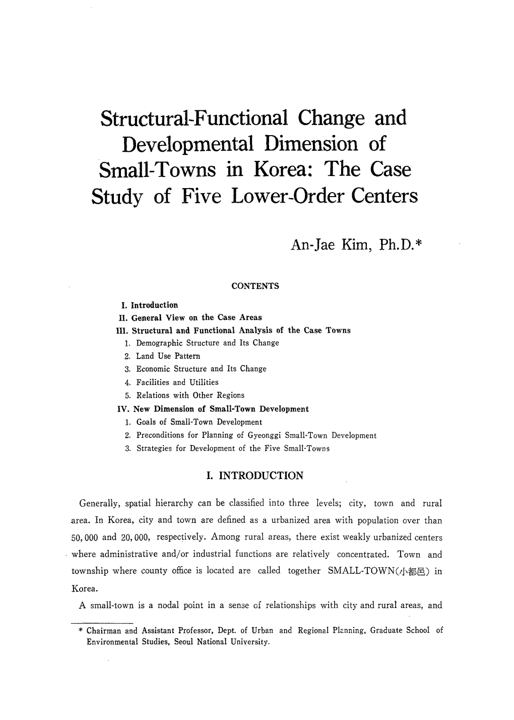 Structural-Functional Change and Developmental Dimension of Small-Towns in Korea: the Case Study of Five Lower-Order Centers