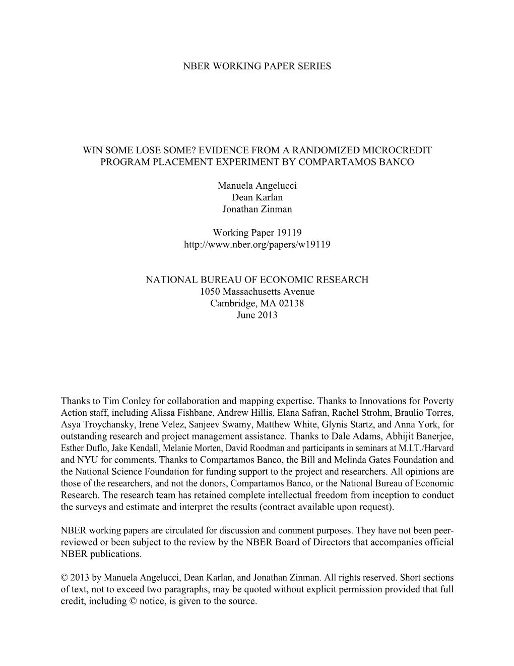 Evidence from a Randomized Microcredit Program Placement Experiment by Compartamos Banco