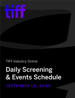 TIFF Industry Online Daily Screening & Events Schedule