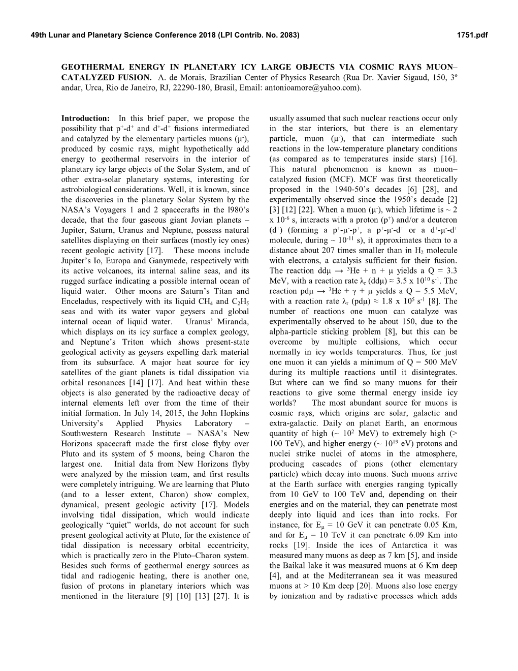 Geothermal Energy in Planetary Icy Large Objects Via Cosmic Rays Muon– Catalyzed Fusion