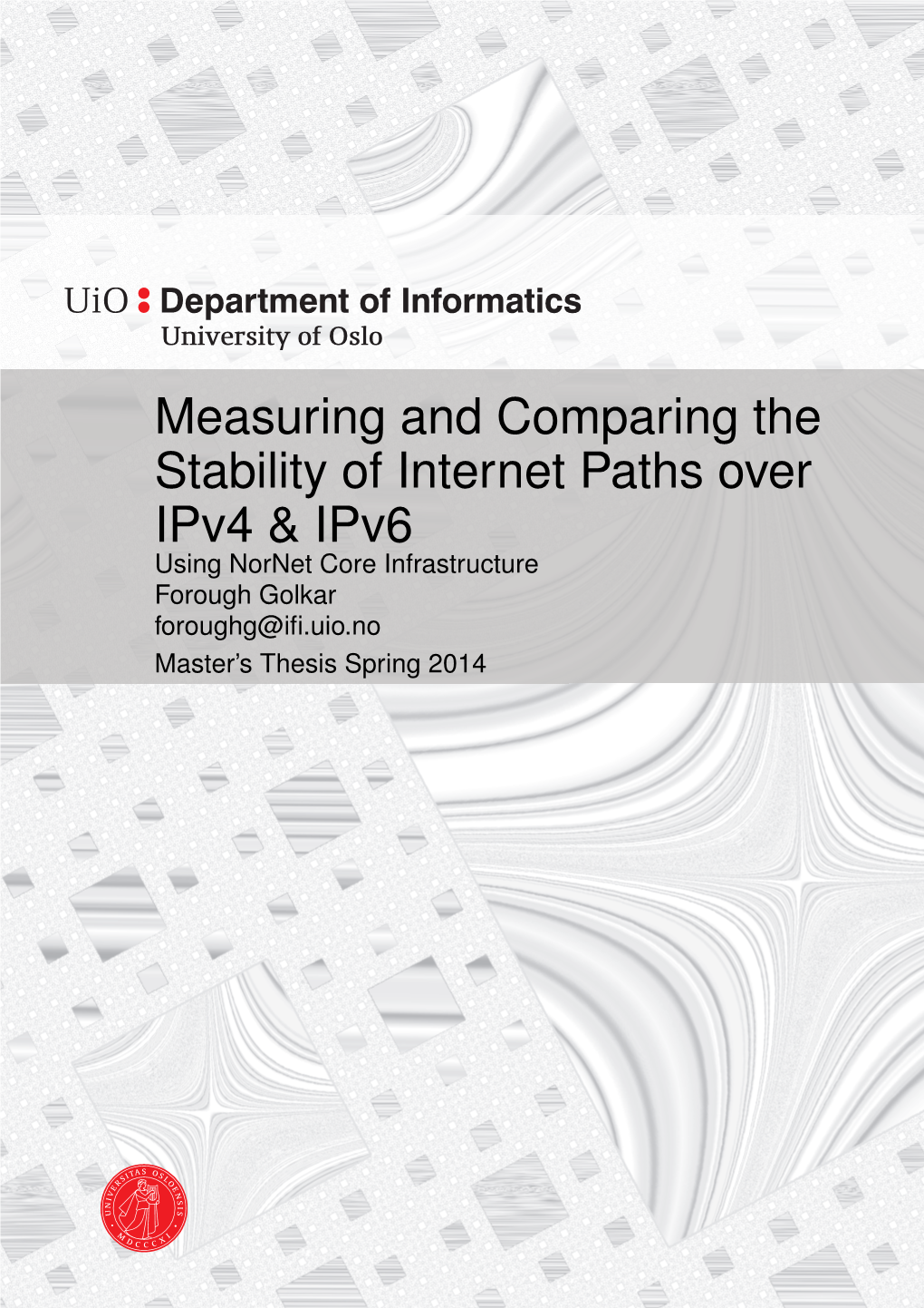 Measuring and Comparing the Stability of Internet Paths Over Ipv4