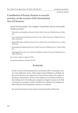 Contribution of Iranian Chemists in Research Activities, on the Occasion of the International Year of Chemistry Summary