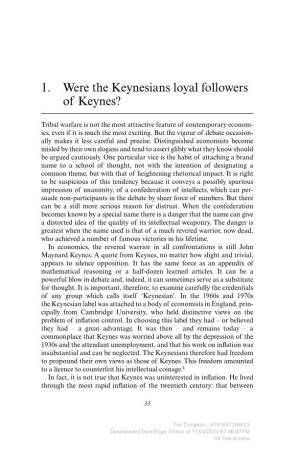 1. Were the Keynesians Loyal Followers of Keynes?