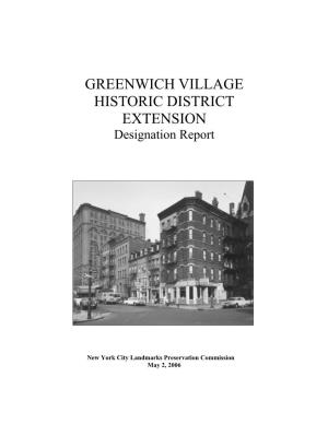 GREENWICH VILLAGE HISTORIC DISTRICT EXTENSION Designation Report