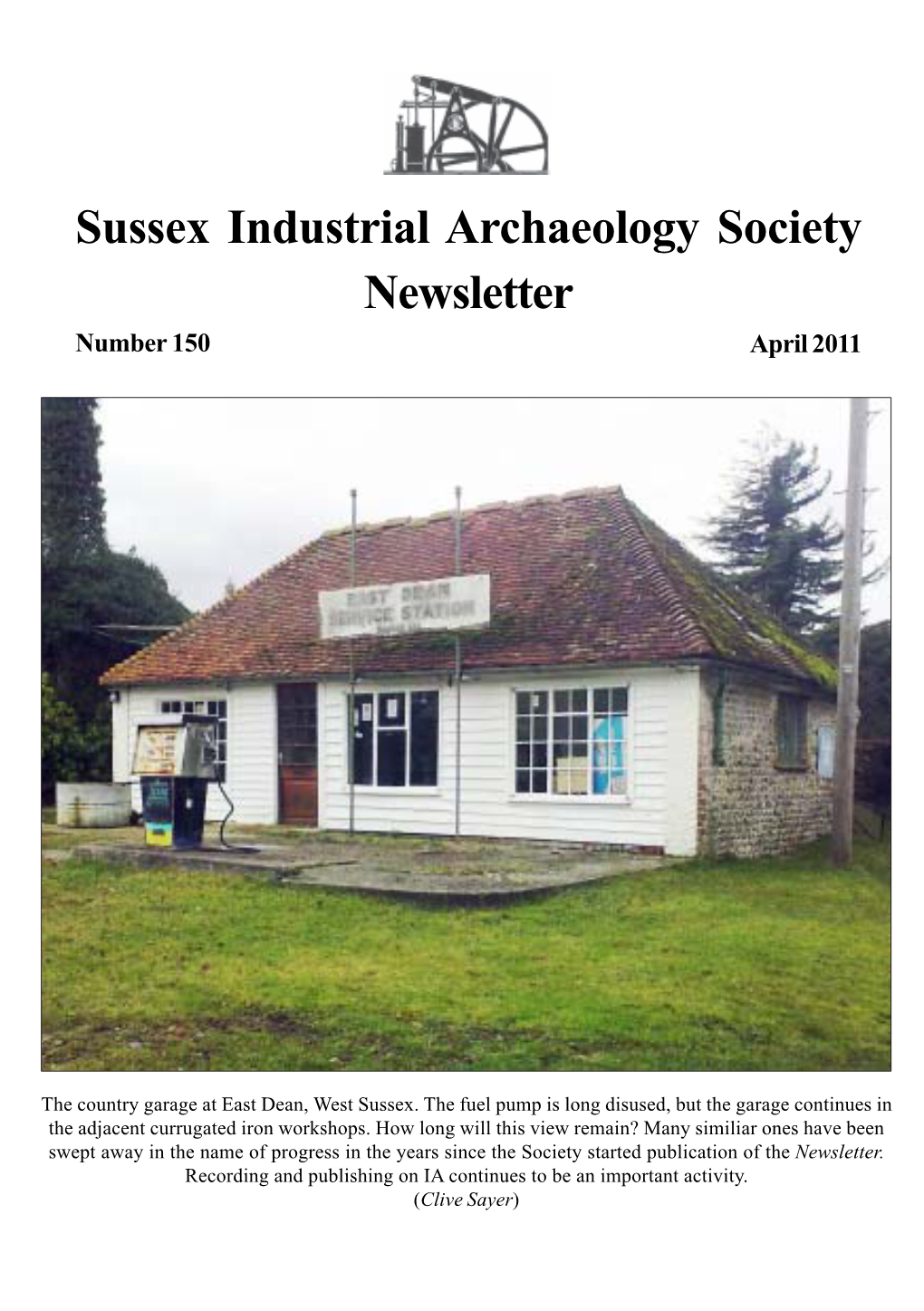 Sussex Industrial Archaeology Society Newsletter Number 150 April 2011