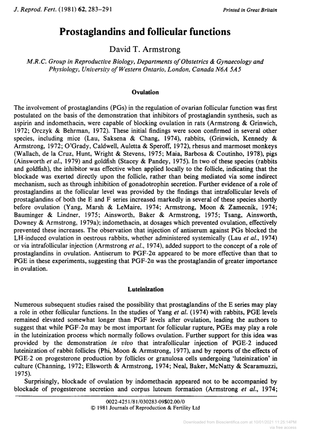 Prostaglandins and Follicular Functions David T