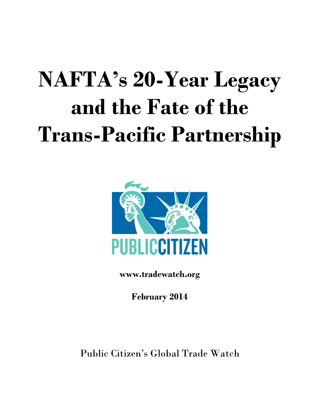 NAFTA's 20-Year Legacy and the Fate of the Trans-Pacific