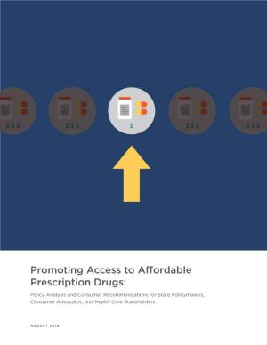 Promoting Access to Affordable Prescription Drugs