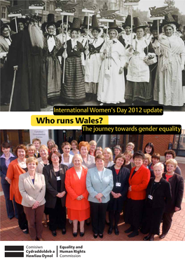Who Runs Wales? the Journey Towards Gender Equality International Women’S Day