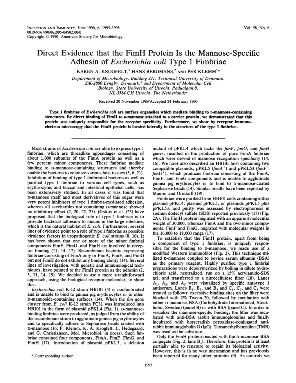 Adhesin of Escherichia Coli Type 1 Fimbriae KAREN A