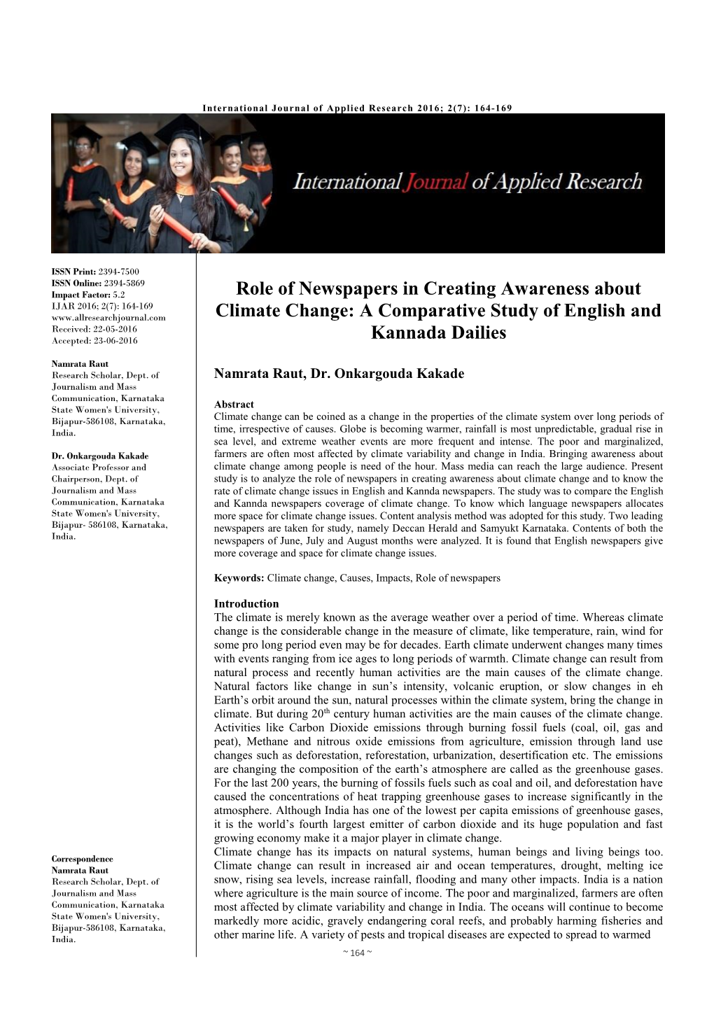 Role of Newspapers in Creating Awareness About Climate Change and to Know the Journalism and Mass Rate of Climate Change Issues in English and Kannda Newspapers