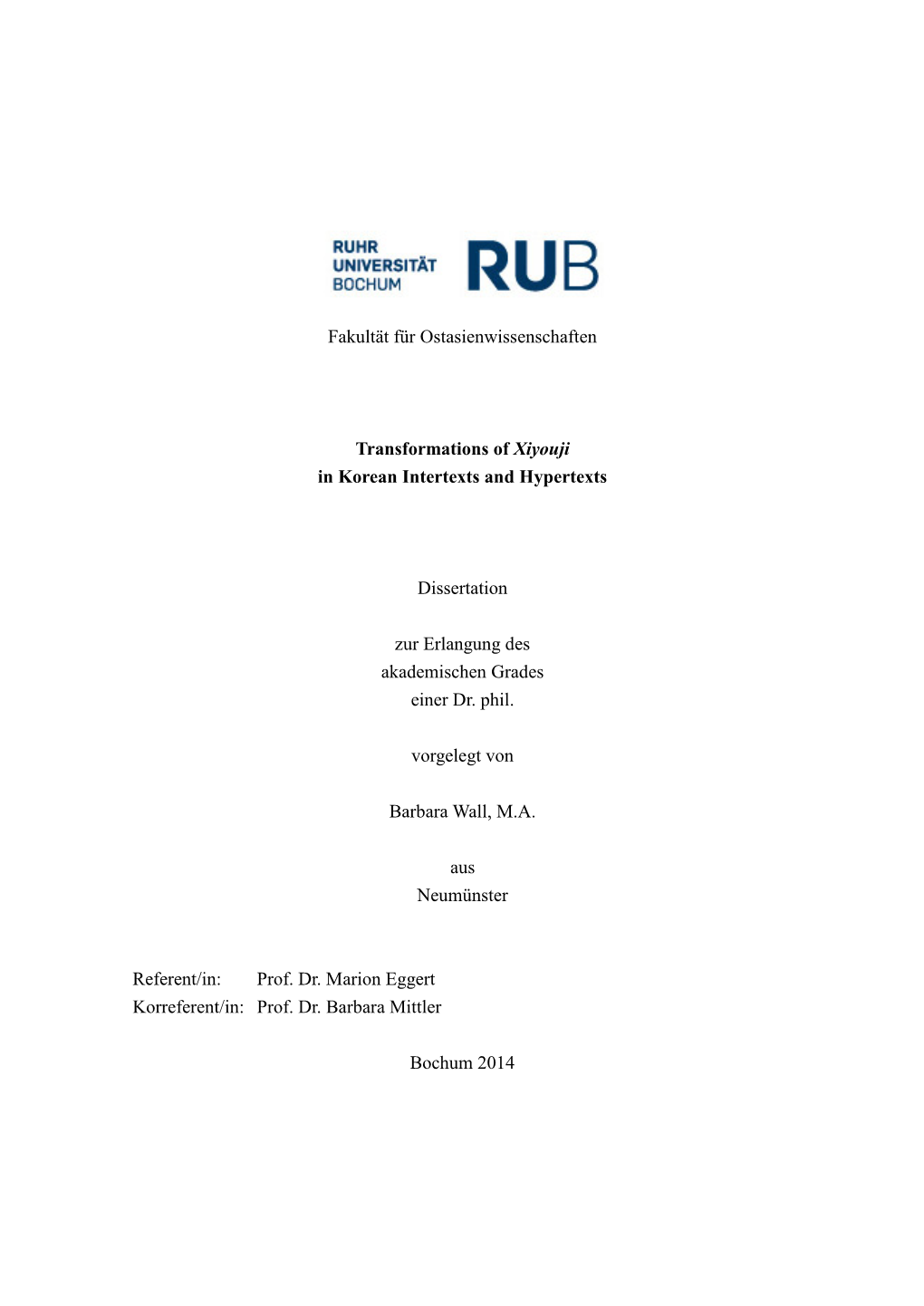 Transformations of Xiyouji in Korean Intertexts and Hypertexts