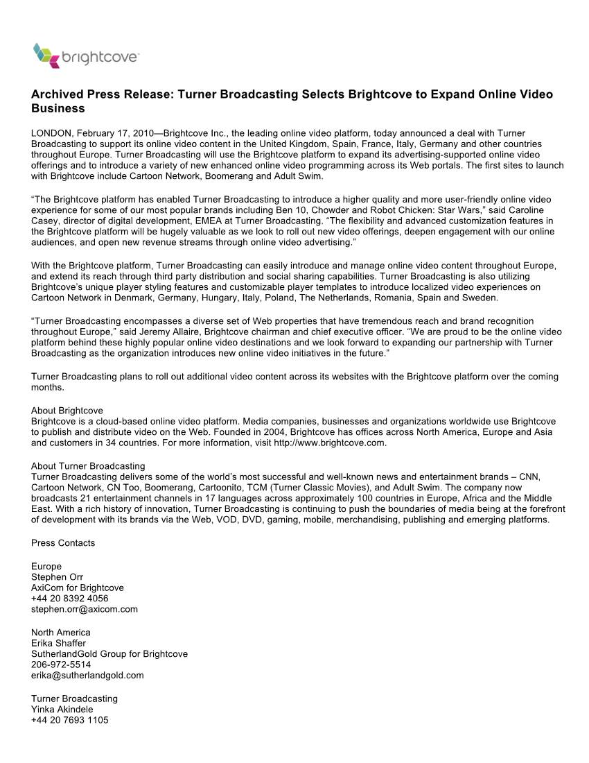 Archived Press Release: Turner Broadcasting Selects Brightcove to Expand Online Video Business