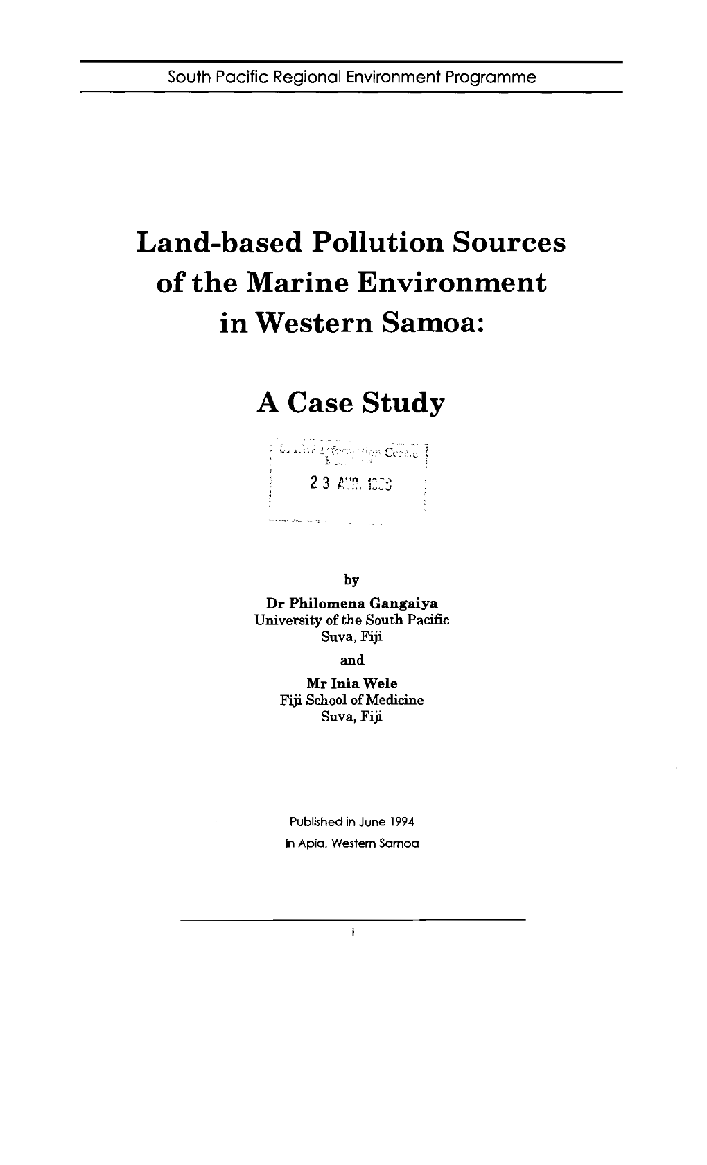 Land-Based Pollution Sources of the Marine Environment in Western Samoa: a Case Study