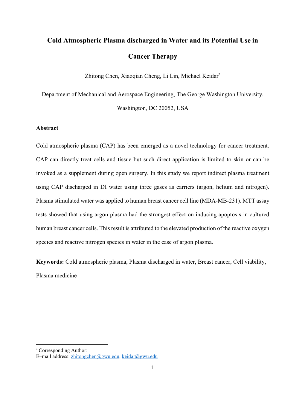 Cold Atmospheric Plasma Discharged in Water and Its Potential Use In