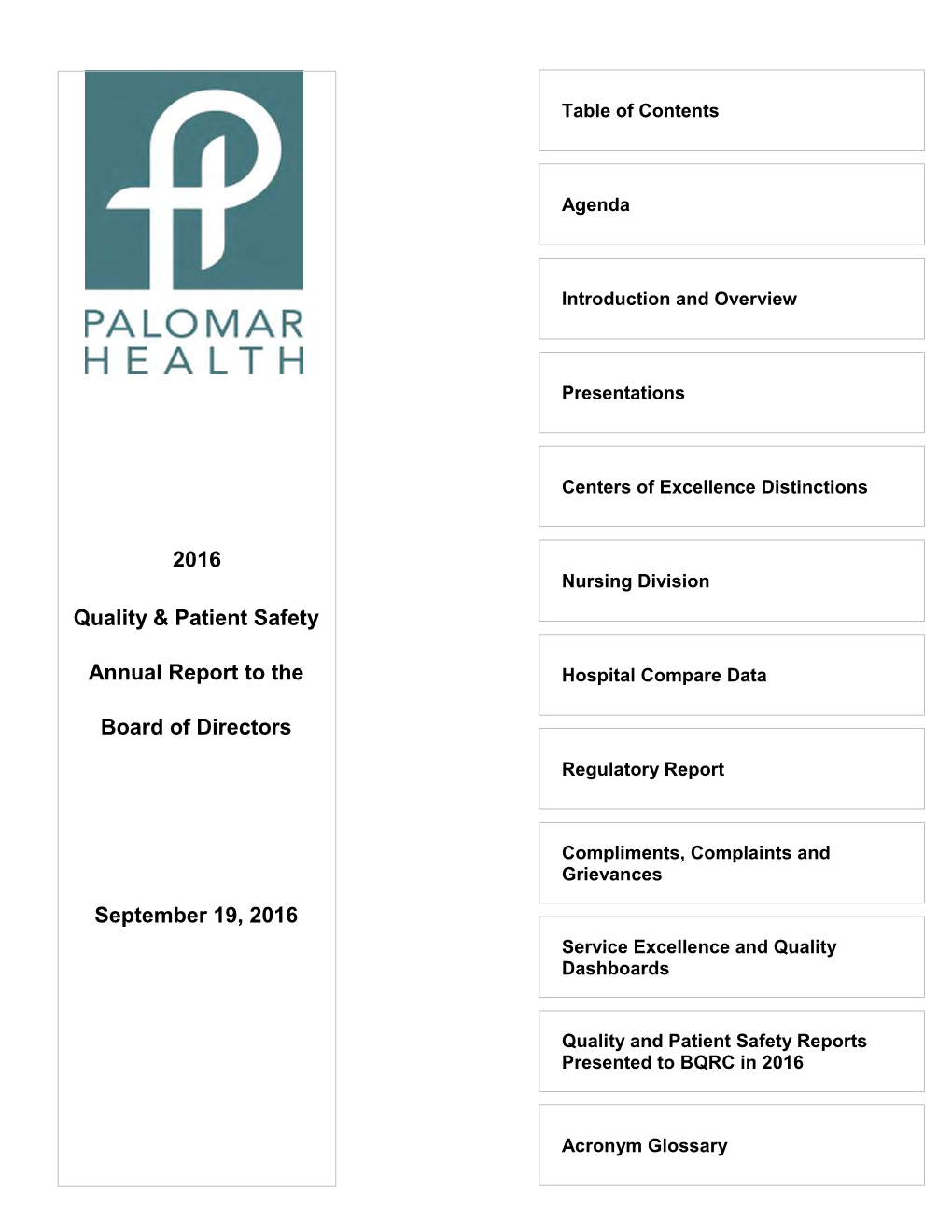 2016 Quality & Patient Safety Annual Report to the Board of Directors