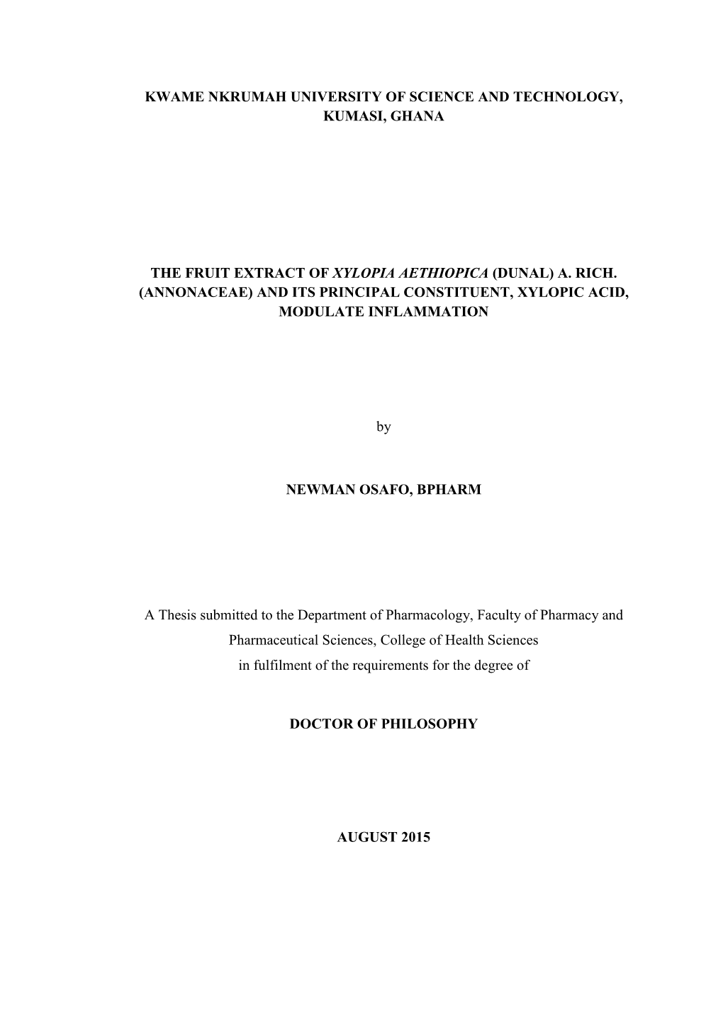Kwame Nkrumah University of Science and Technology, Kumasi, Ghana the Fruit Extract of Xylopia Aethiopica (Dunal) A. Rich. (Ann