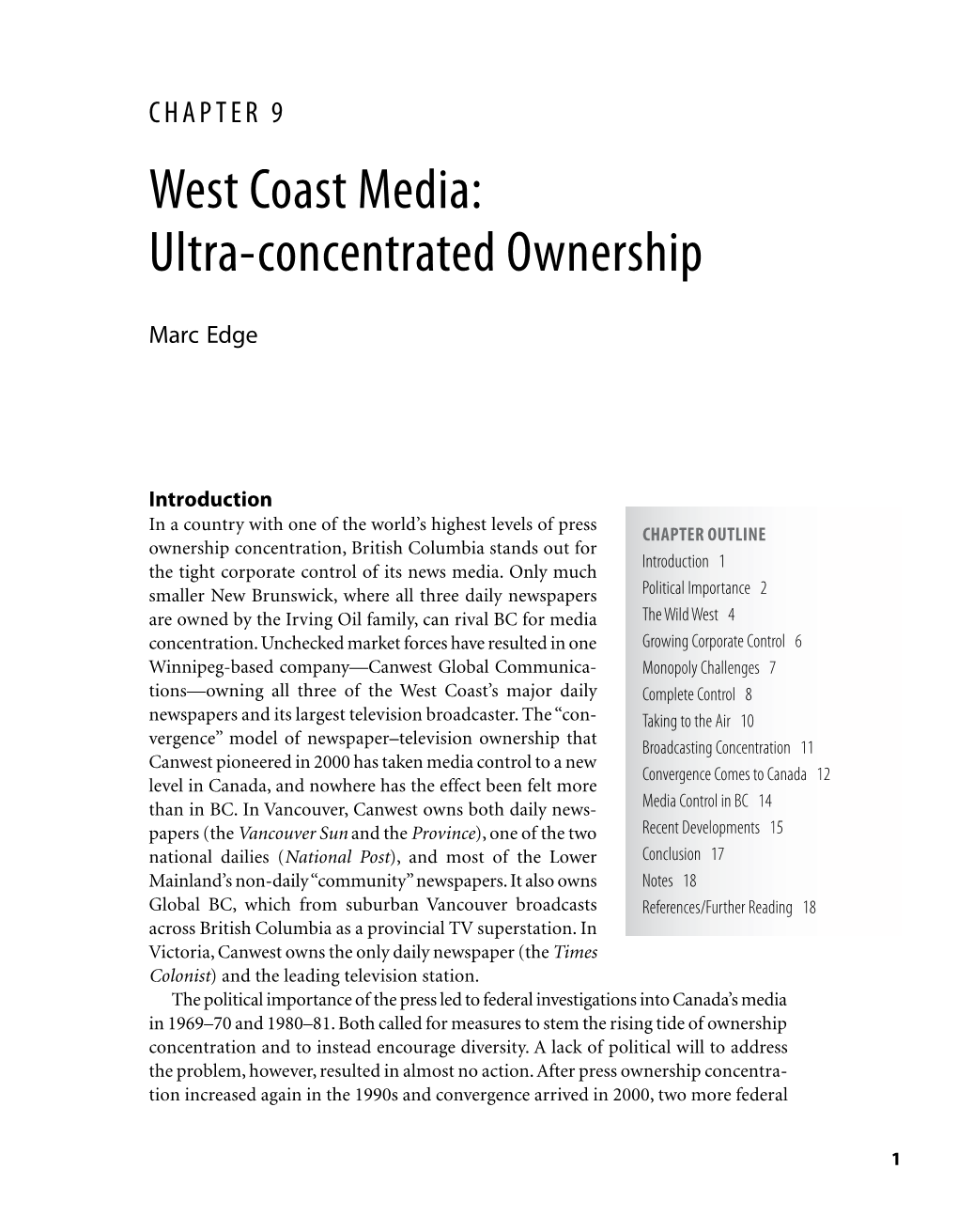 West Coast Media: Ultra-Concentrated Ownership