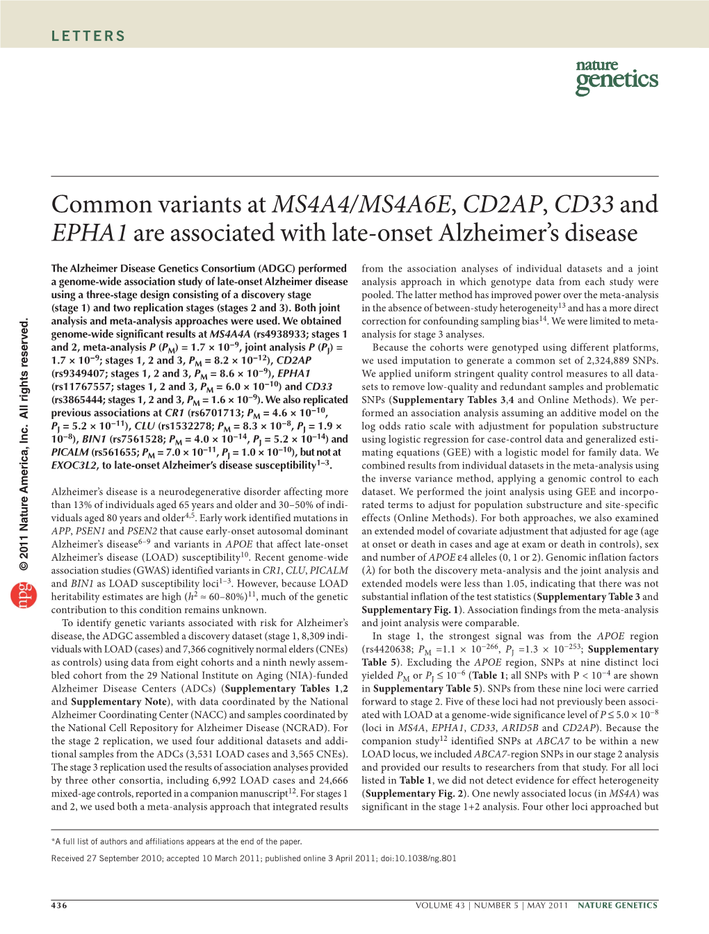 Common Variants at MS4A4/MS4A6E, CD2AP, CD33 and EPHA1 Are Associated with Late-Onset Alzheimer’S Disease