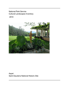 Cultural Landscapes Inventory: Aspet, Saint-Gaudens National Historic Site