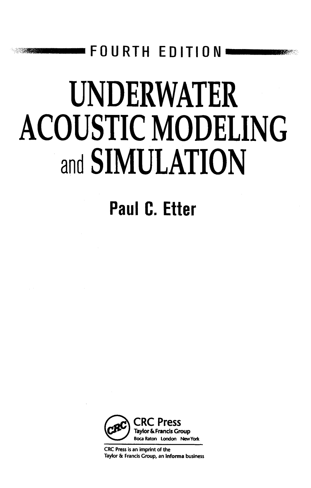 UNDERWATER ACOUSTIC MODELING and SIMULATION