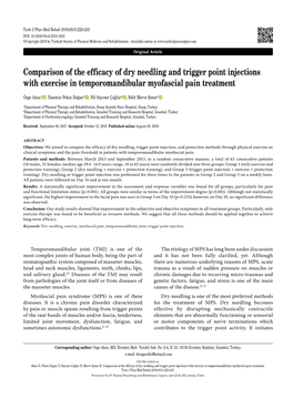 Comparison of the Efficacy of Dry Needling and Trigger Point Injections with Exercise in Temporomandibular Myofascial Pain Treatment