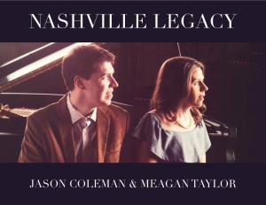 Jason Meagan Nashville Legacy Promo 2019