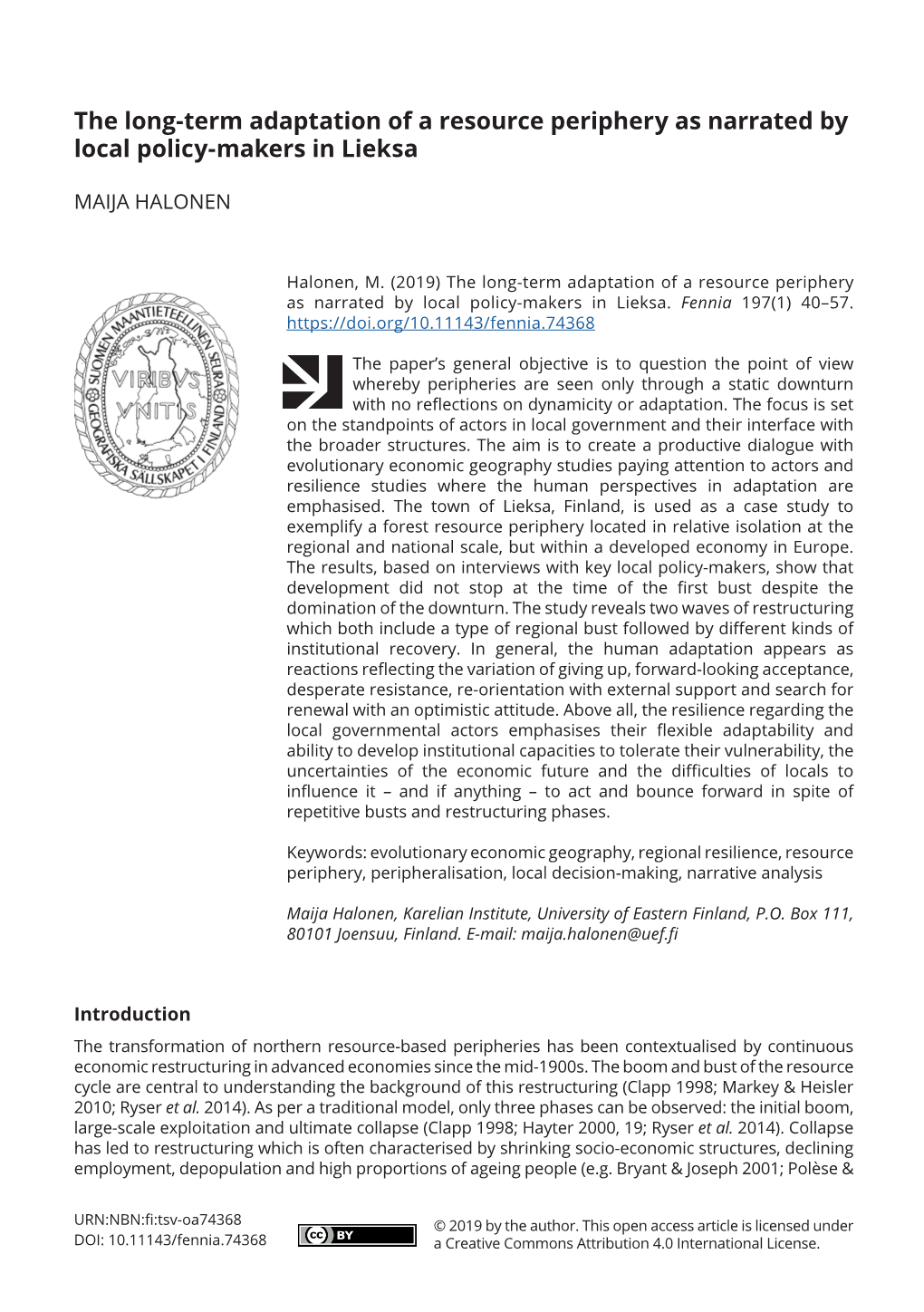 The Long-Term Adaptation of a Resource Periphery As Narrated by Local Policy-Makers in Lieksa