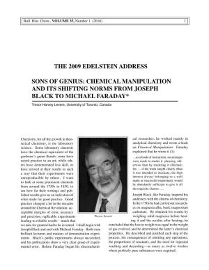 The 2009 Edelstein Address Sons of Genius: Chemical Manipulation and Its Shifting Norms from Joseph Black to Michael Faraday*